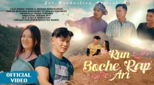 Runboche Rap Ari Karbi Music Video